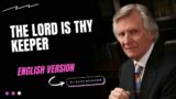 The Lord Is Thy Keeper By David Wilkerson