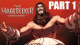 The Mageseeker: A LoL Story | Full Game Walkthrough | Part 1