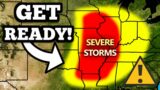 This Next Storm Will Be REALLY BAD!