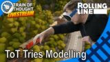 ToT LIVE – ToT tries his hand at building a model railway