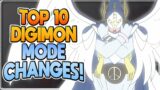 Top 10 Digimon MODE CHANGES!