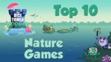 Top 10 Nature Games with Joey, Karla, and Wendy
