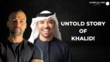 UNTOLD TRANSFORMATION JOURNEY of Khalid Al Ameri | Against All Odds with Yasir Khan EP#1