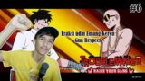 Udin Emang Keren – TroubleMaker Indonesia Part 6