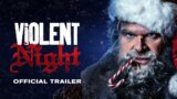 Violent Night – Official Trailer 1 (Universal Pictures) HD