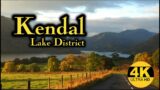 Visit Kendal, Lake District