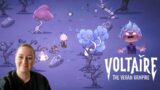 Voltaire: The Vegan Vampire – Farming & Action