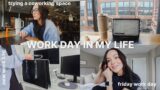 WORK DAY IN MY LIFE | friday work day, trying a coworking space, new work bag, and more!