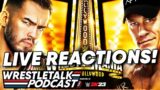WWE WrestleMania 39 Night 1 LIVE REACTIONS! | WrestleTalk Podcast