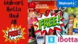 Walmart Ibotta Haul! All FREE!  4/13