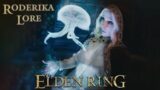 What happens to Roderika? | Elden Ring Lore