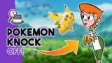 YOUR MOM IS A POKEMON KNOCK OFF!