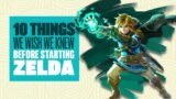 10 Things We Wish We Knew Before Starting The Legend of Zelda Tears of the Kingdom – TOTK gameplay