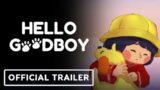 Hello Goodboy – Official Release Date Announcement Trailer