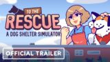 To The Rescue! – Official Nintendo Switch Release Date Announcement Trailer