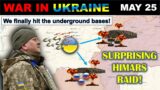 25 May: Surprising HIMARS strike blow up secret Russian tunnel bases! | Ukraine Updates Explained