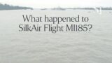 25 years after SilkAir crash: What happened to flight MI185?