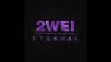 2WEI, Elena Westermann, Edda Hayes – Eternal