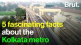 5 fascinating facts about the Kolkata metro