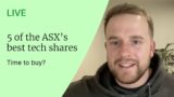 5 of the best ASX technology shares | Selfwealth LIVE