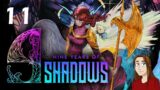 9 Years of Shadows – Let's Play – Episode 11