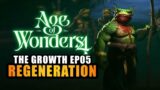 AGE OF WONDERS 4 | EP.05 – REGENERATION (Let's Play – Gur Gul & The Growth)