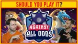 Against All Odds | REVIEW