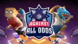Against All Odds | Steam Launch Trailer | Freedom Games