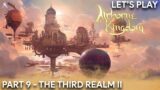 Airborne Kingdom Part 9 – The Third Realm II