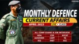 April 2023 | Monthly Defence Current Affairs For NDA CDS AFCAT SSB Interview