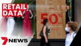 Australian retail spending data | 7NEWS