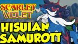 BEST HISUIAN STARTER POKEMON? Best Hisuian Samurott Moveset for Pokemon Scarlet and Violet!