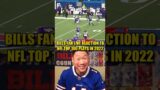 BILLS Fan LIVE REACTION to NFL Top 100 Plays of the 2022 Season #shorts #nfl #nflhighlights