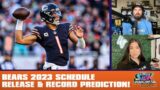 Bears 2023 Schedule Release & Record Prediction! – Bears Talk #56