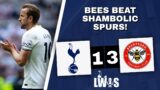 Bees Beat Shambolic Spurs | Tottenham Hotspur 1-3 Brentford: Post-Match Analysis x Managerial Latest