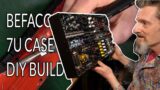 Befaco 7U Case: DIY Build