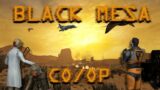 Black Mesa: Co-op | Part 13 "Against All Odds"