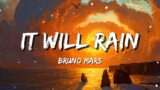 Bruno Mars – It Will Rain Lyric | Clean Bandit –  ft. Sean Paul & Anne-Marie , Alan Walker Lyric Mix