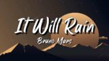 Bruno Mars – It Will Rain Lyrics | Billie Eilish,BoyWithUke,…Lyrics Mix