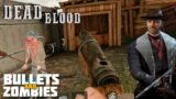 Bullets and Zombies: Surviving Dead Blood FPS in the Wild West – Gameplay (Android, iOS)