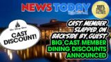 Cast Member Slapped on Backside by Guest, Big Cast Member Dining Discounts Announced