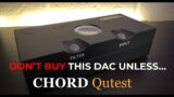 Chord Qutest DAC: Not What I Expected