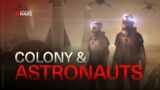 Colony & Astronauts | Colonize Mars 101
