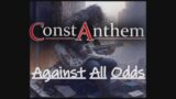 Constanthem – Against All Odds