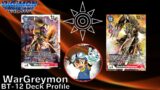 Could This Be The Best Deck?? BT12 Wargreymon Deck Profile