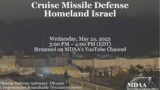 Cruise Missile Defense Homeland Israel