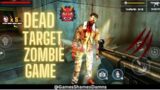 DEAD TARGET: Zombie Android Gameplay #4 Gaming