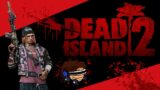 Dead Island 2: Bruno Playthrough PART 3