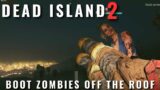 Dead Island 2 – Clickbait quest – How to boot zombies off the roof