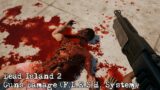Dead Island 2 – Guns Damage (F.L.E.S.H. System)